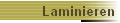 Laminieren
